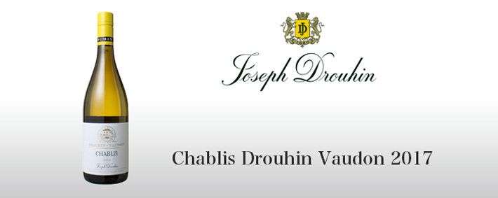 chablis-drouhin-vaudon-2017